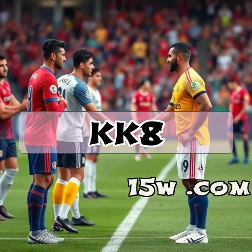 kk8.com: Jogos Novos Que Você Não Pode Perder!